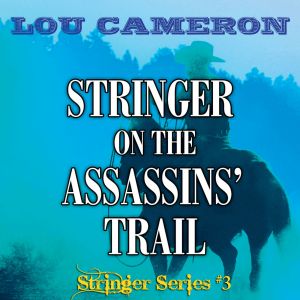 [Stringer 03] • Stringer on the Assassins' Trail